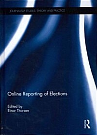 Online Reporting of Elections (Hardcover)