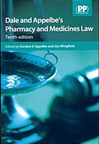 Dale and Appelbes Pharmacy and Medicines Law (Paperback, 10 Rev ed)