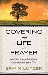 Covering Your Life in Prayer (Paperback)