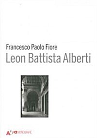 Leon Battista Alberti (Paperback, Illustrated)