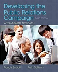 Developing the Public Relations Campaign (Paperback, 3)