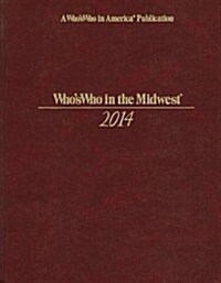 Whos Who in the Midwest (Hardcover, 40, 2014)
