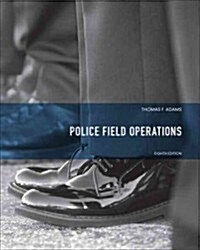Police Field Operations (Hardcover, 8, Revised)