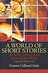 World of Short Stories: 20 Short Stories from Around the World (Paperback, 3)