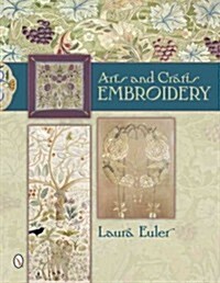 Arts and Crafts Embroidery (Hardcover)