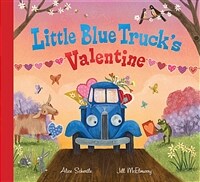 Little Blue Truck's Valentine (Hardcover)