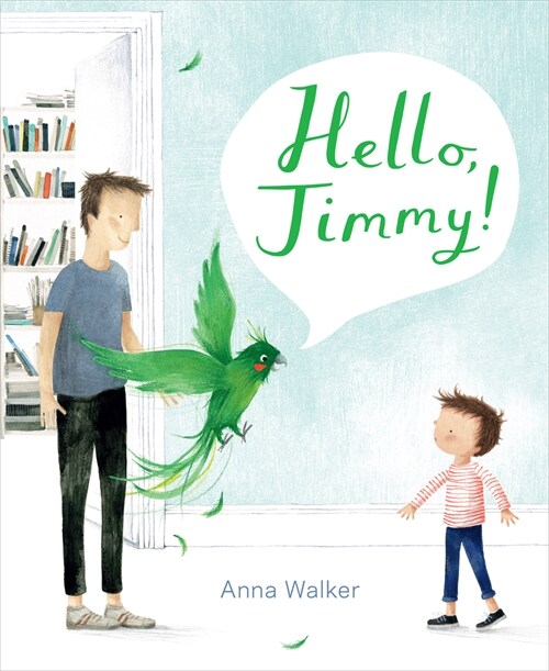 Hello, Jimmy! (Hardcover)