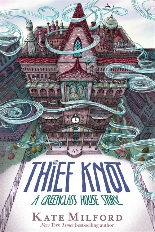 The Thief Knot: A Greenglass House Story (Paperback)