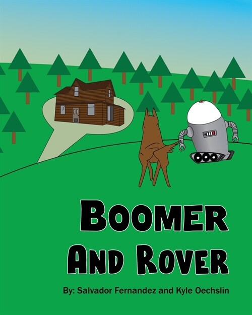 Boomer and Rover (Paperback)