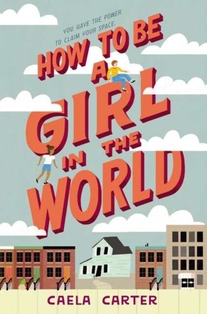 How to Be a Girl in the World (Hardcover)