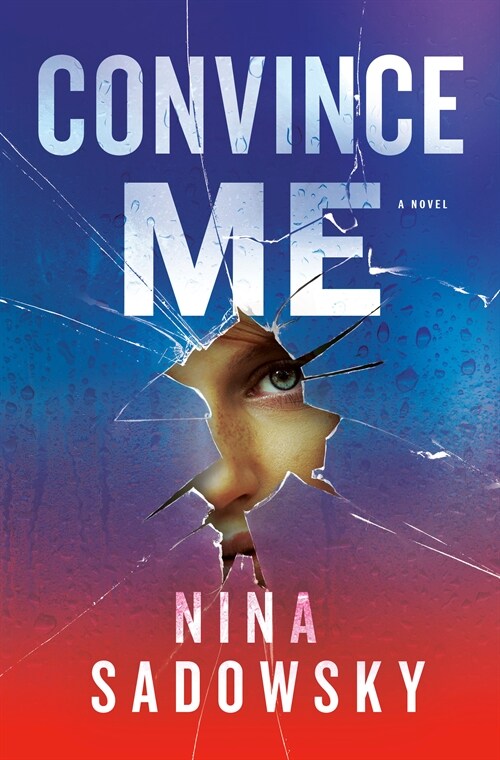 Convince Me (Hardcover)