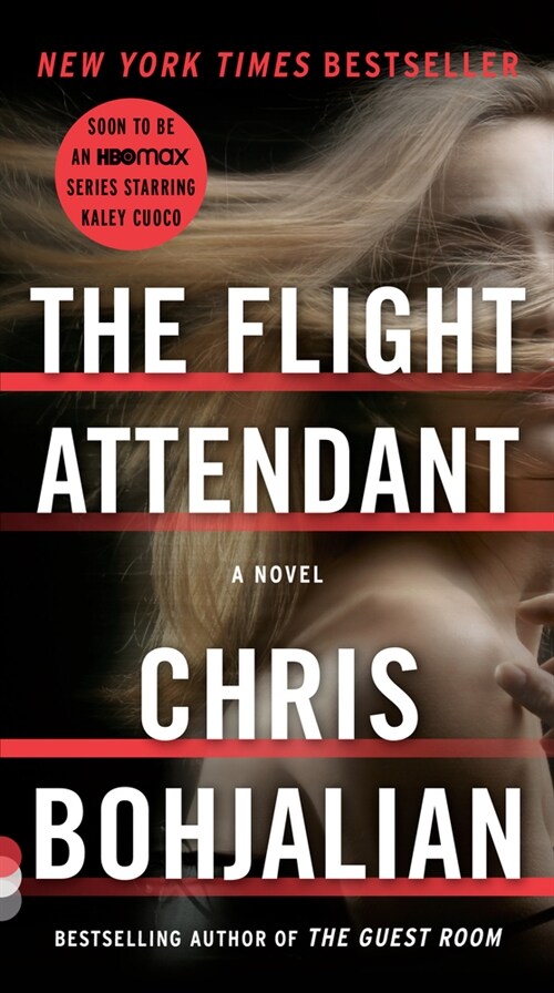 The Flight Attendant (Mass Market Paperback)