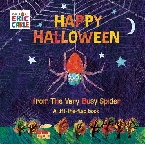 Happy Halloween from the Very Busy Spider: A Lift-The-Flap Book (Board Books)