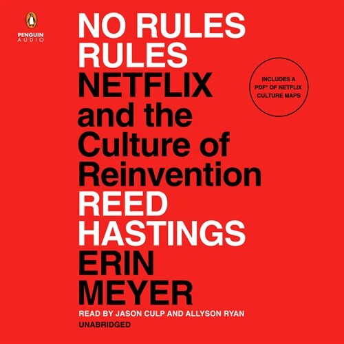 No Rules Rules: Netflix and the Culture of Reinvention (Audio CD)