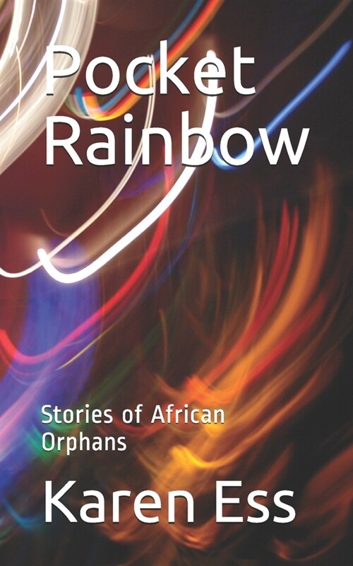 Pocket Rainbow: Stories of African Orphans (Paperback)