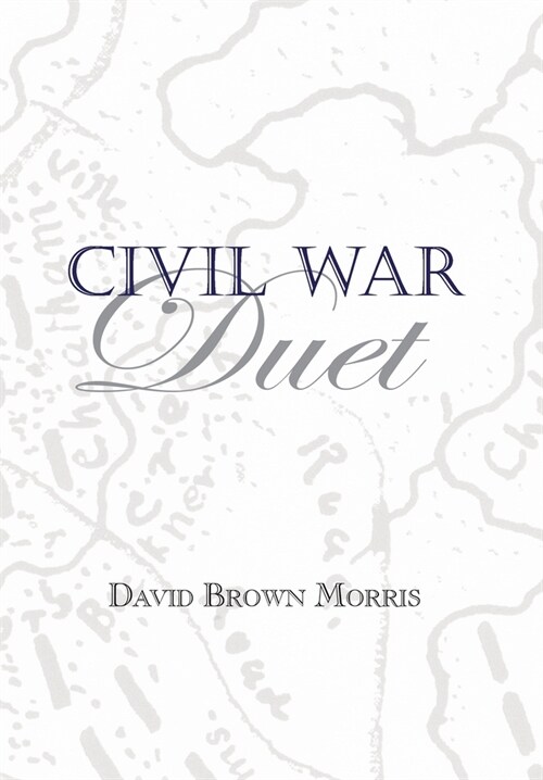 Civil War Duet (Hardcover)