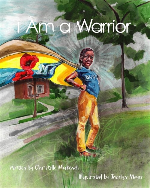 I Am a Warrior (Paperback)