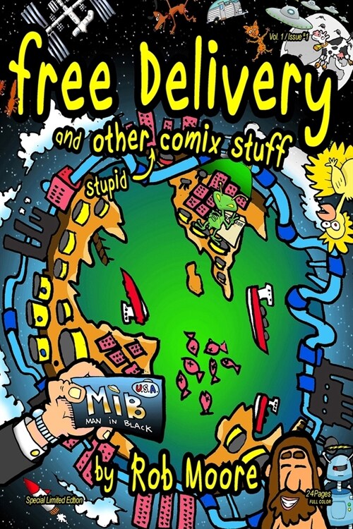 Free Delivery: and other stupid comix stuff (Paperback)