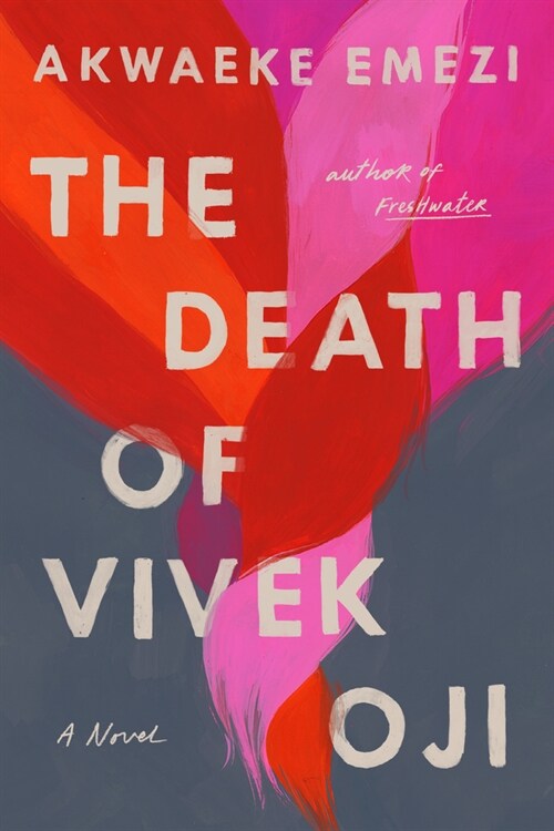 The Death of Vivek Oji (Hardcover)