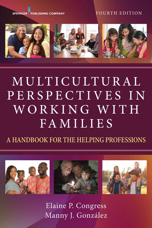 Multicultural Perspectives in Working with Families: A Handbook for the Helping Professions (Paperback, 4)
