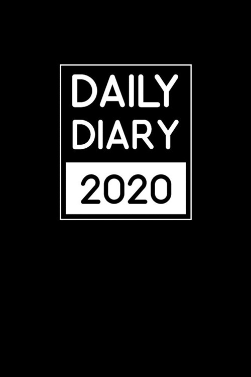 2020 Daily Diary: One day to write everything you find on a page per day diary by fully lined and dated with tabs with black cover (Paperback)