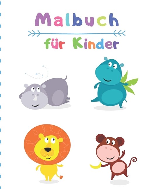 Malbuch f? Kinder: Malbuch f? Kinder / (Super Malb?her f? Kinder) (Paperback)