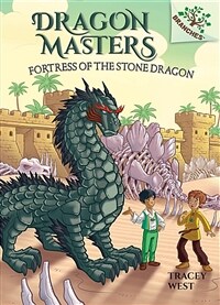 Fortress of the Stone Dragon: A Branches Book (Library Binding)