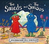 The Smeds and the Smoos (Hardcover)