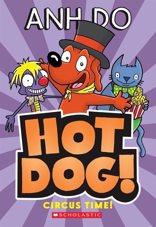 Hotdog #3 : Circus Time! (Paperback)