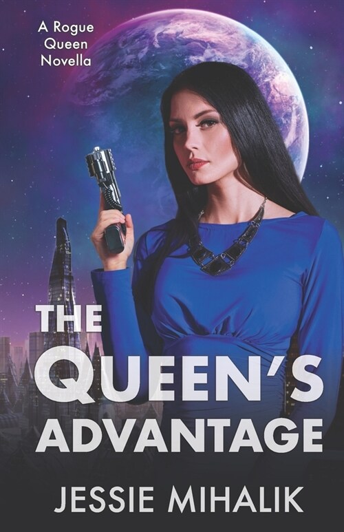 The Queens Advantage (Paperback)