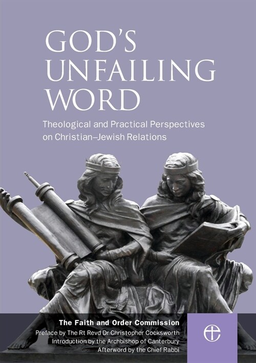 Gods Unfailing Word : Christian-Jewish Relations (Paperback)