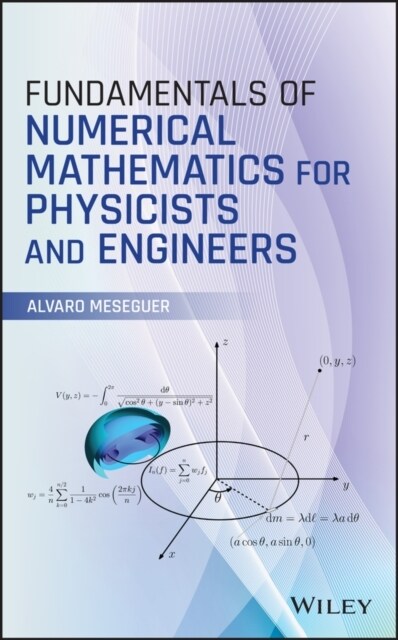 Fundamentals of Numerical Mathematics for Physicists and Engineers (Hardcover)