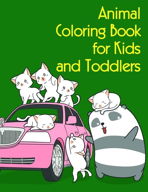 Animal Coloring Book for Kids and Toddlers: Coloring Pages, Relax Design from Artists for Children and Adults (Paperback)