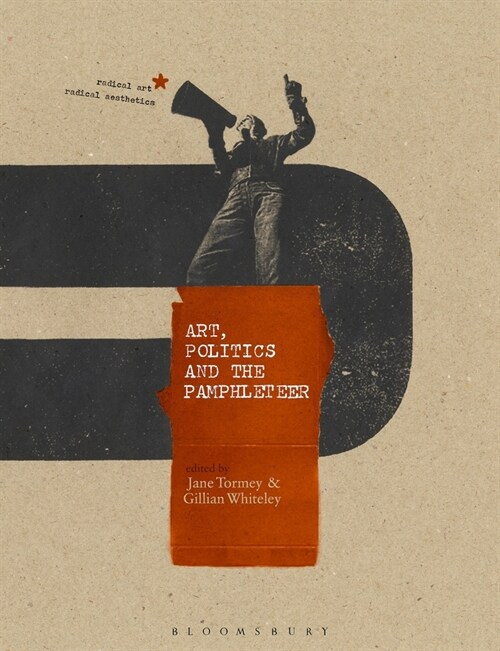 Art, Politics and the Pamphleteer (Paperback)