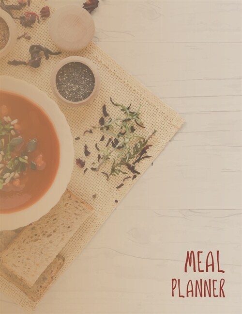 Meal Planner: Bloom Daily Planners Weekly Meal Planning Pad, Meal Planner, Shopping List Food Planning Organizer and Grocery List 8. (Paperback)