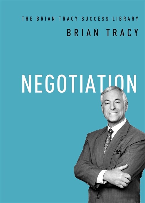 Negotiation (The Brian Tracy Success Library) (Paperback)
