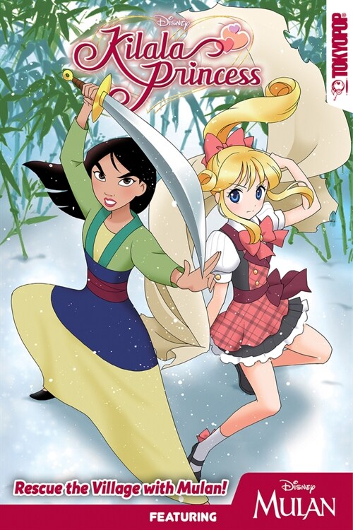 Disney Manga: Kilala Princess - Mulan: Volume 1 (Paperback)