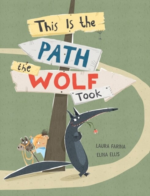 This Is the Path the Wolf Took (Hardcover)