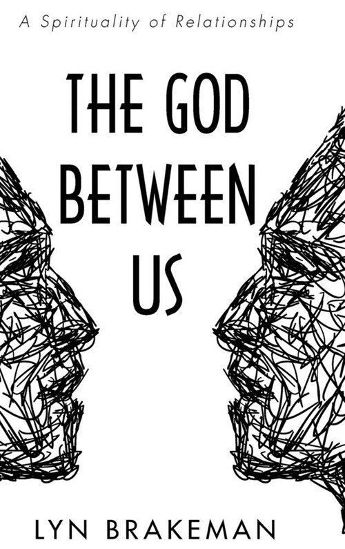 The God Between Us (Hardcover)