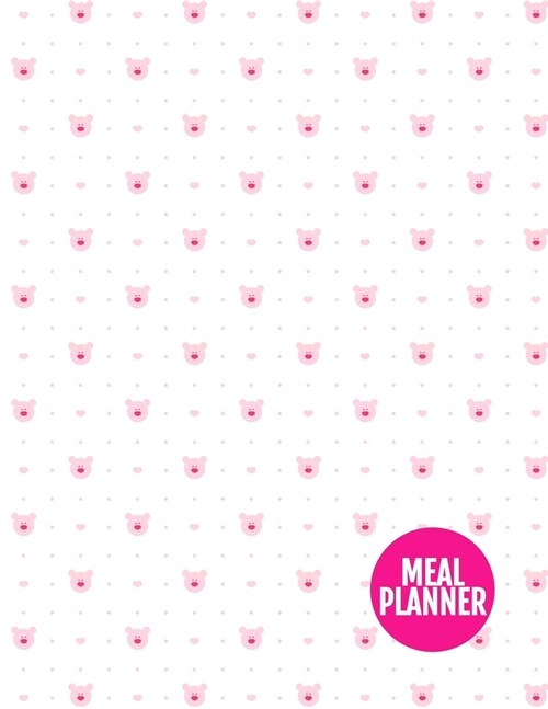 Meal Planner: Cute 52 Weeks of Menu Planning Pages with Weekly Grocery Shopping List - Large 8.5 x 11 Inch - 110 Pages - Design Elem (Paperback)