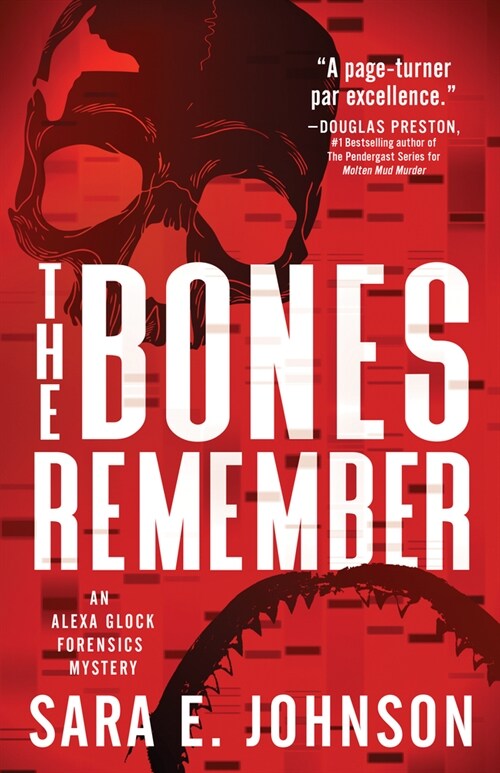 The Bones Remember (Paperback)