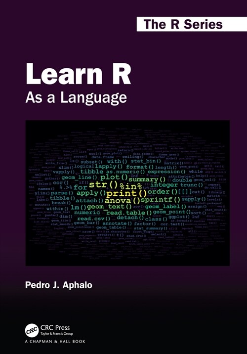 Learn R : As a Language (Hardcover)
