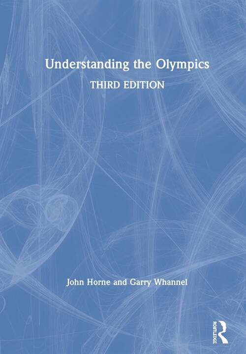 Understanding the Olympics (Hardcover, 3 ed)