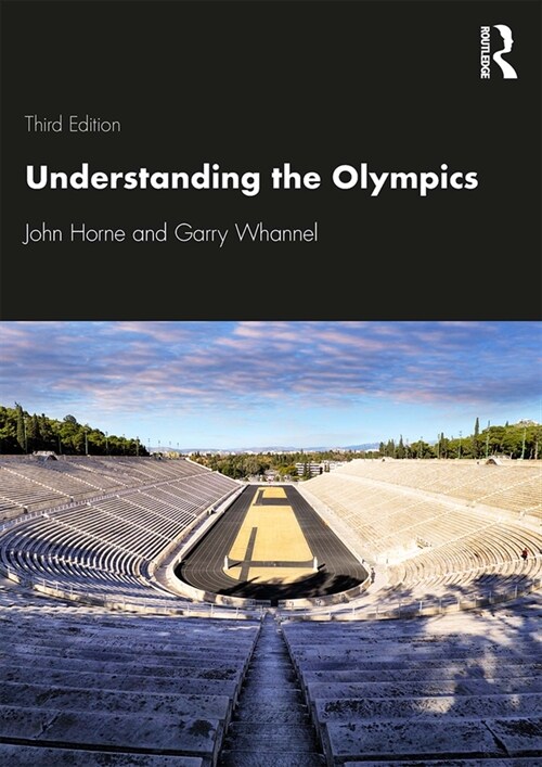 Understanding the Olympics (Paperback, 3 ed)