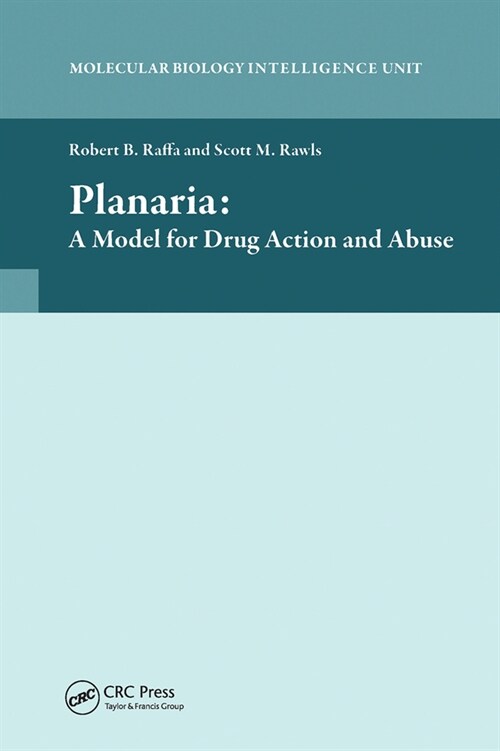 Planaria: A Model for Drug Action and Abuse (Paperback, 1)