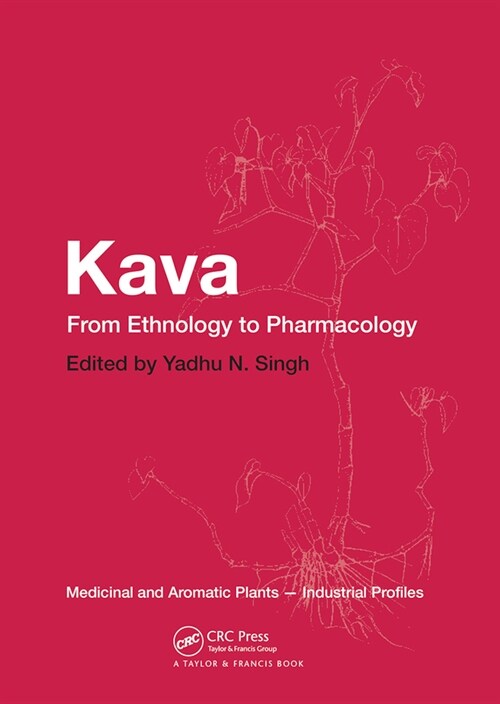 Kava : From Ethnology to Pharmacology (Paperback)