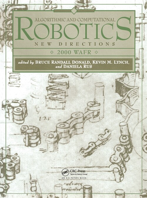 Algorithmic and Computational Robotics : New Directions 2000 WAFR (Paperback)