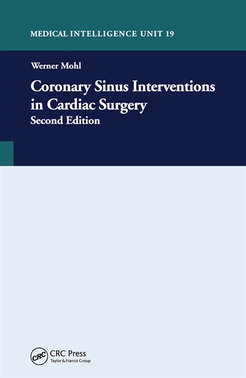 Coronary Sinus Intervention in Cardiac Surgery (Paperback, 2 ed)