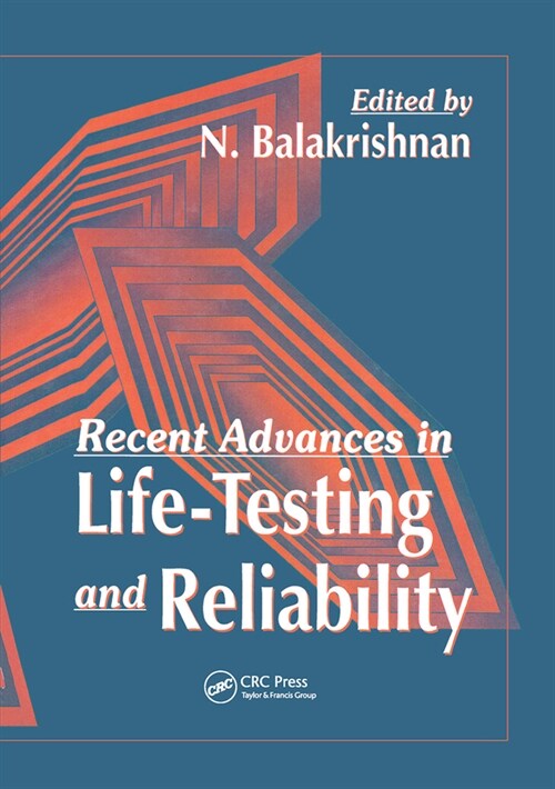 Recent Advances in Life-Testing and Reliability (Paperback, 1)