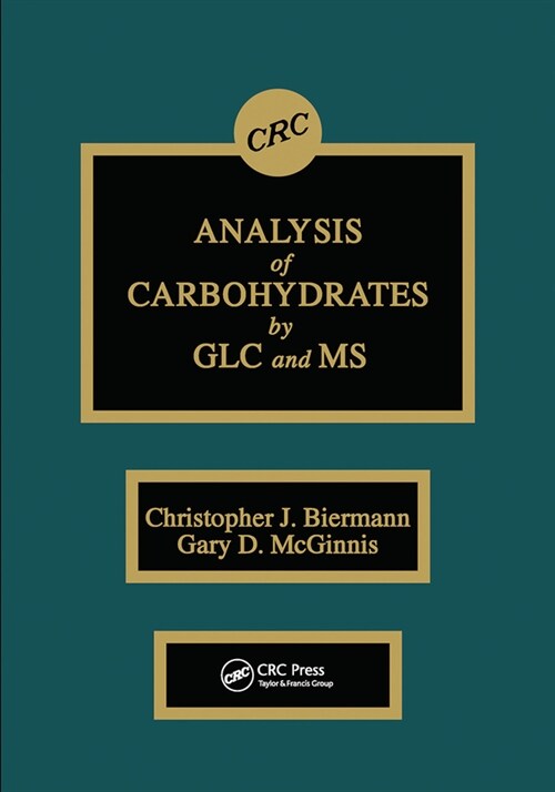 Analysis of Carbohydrates by GLC and MS (Paperback, 1)